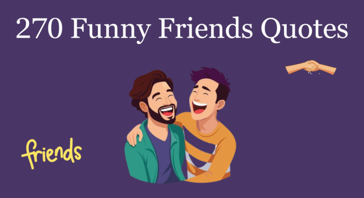Funny Friends Quotes