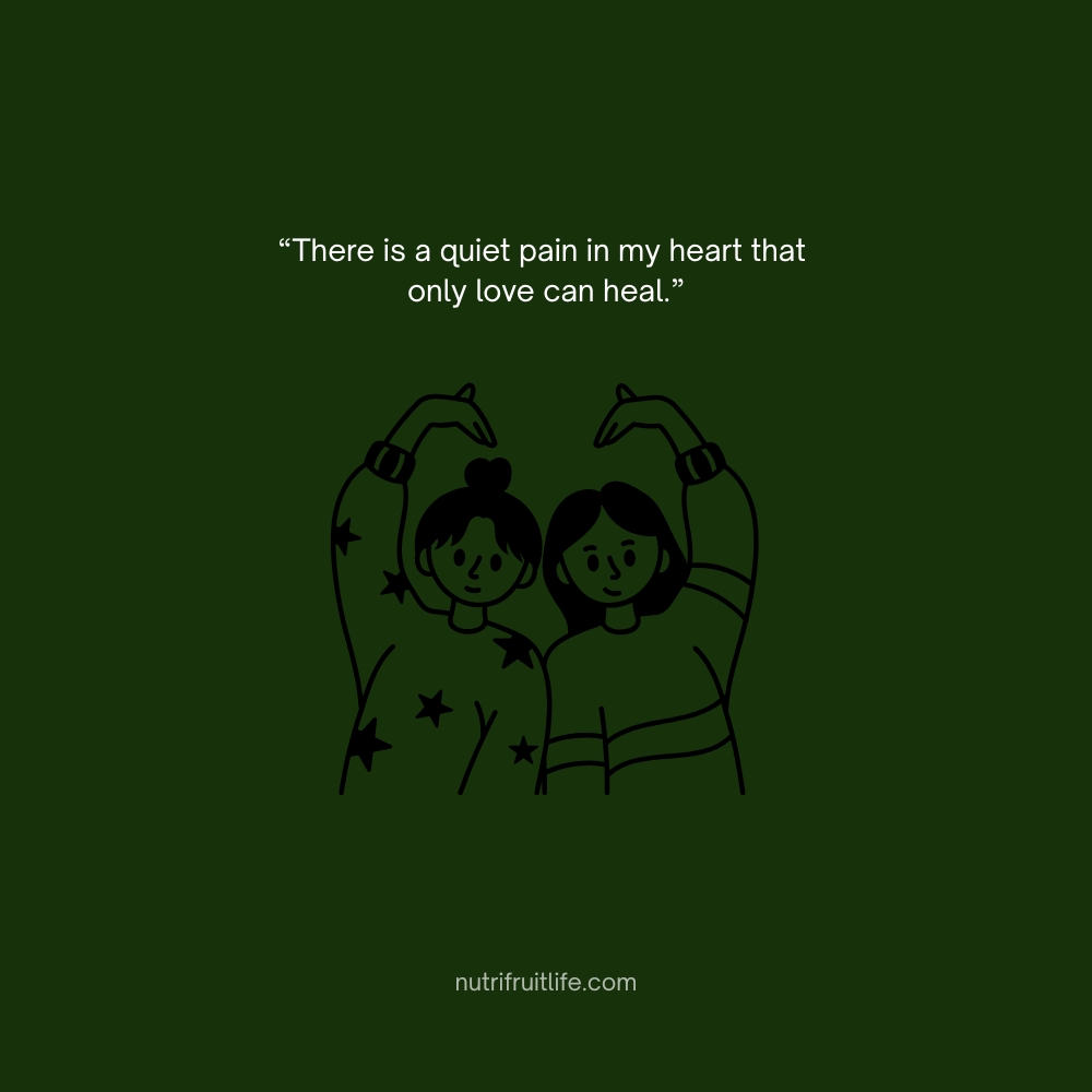 Heartfelt Missing Mom Quote – There is a quiet pain in my heart that only love can heal.